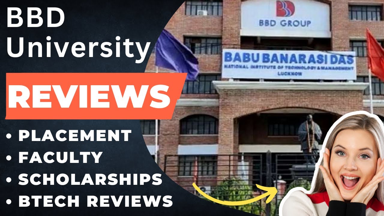 BBD University Review | BBD College Review | BBD University Lucknow Review | BBD Review