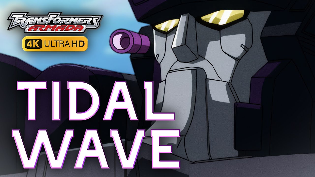 Tidal Wave's Arrival || Transformers: Armada