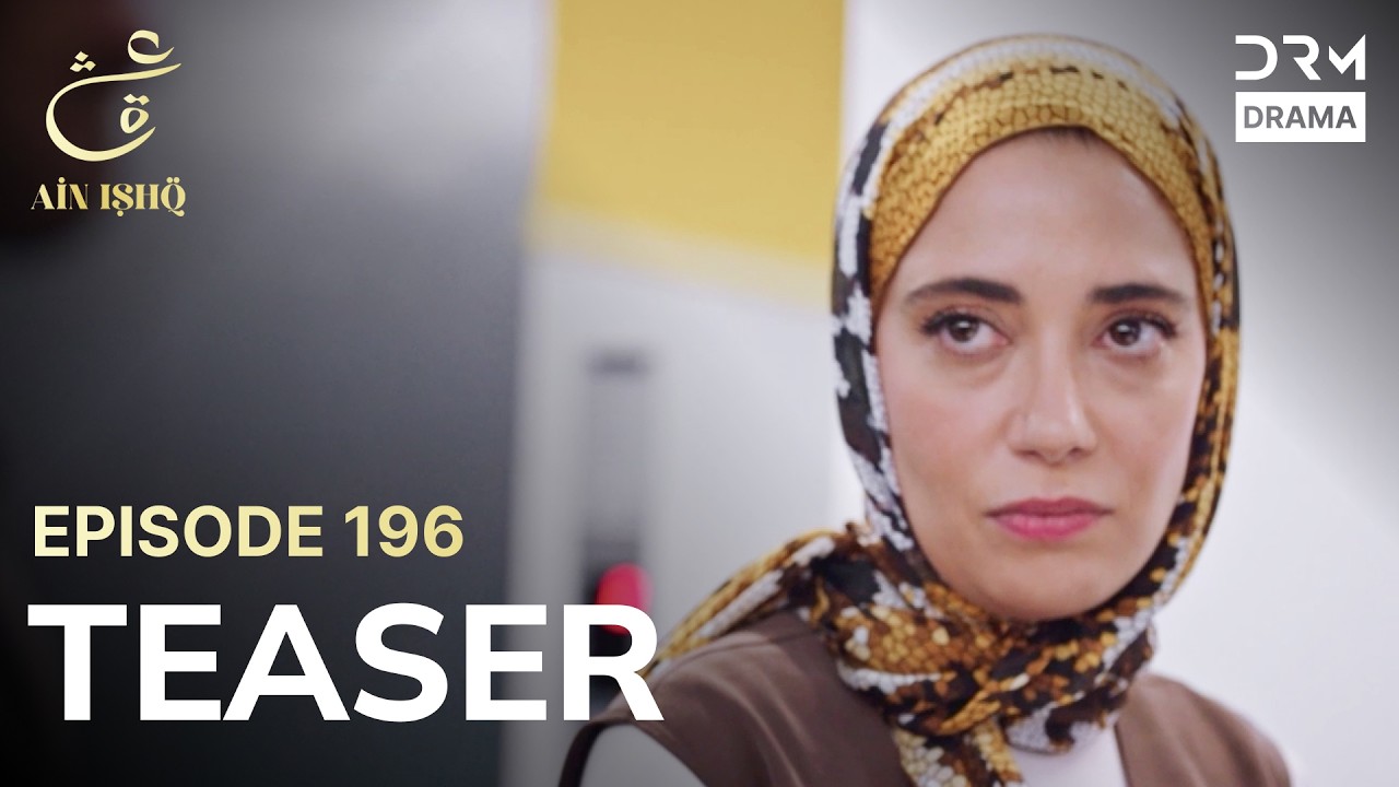 Turkish Drama In Urdu | Ain Ishq | One love | Teaser Episode 196 | UD2O
