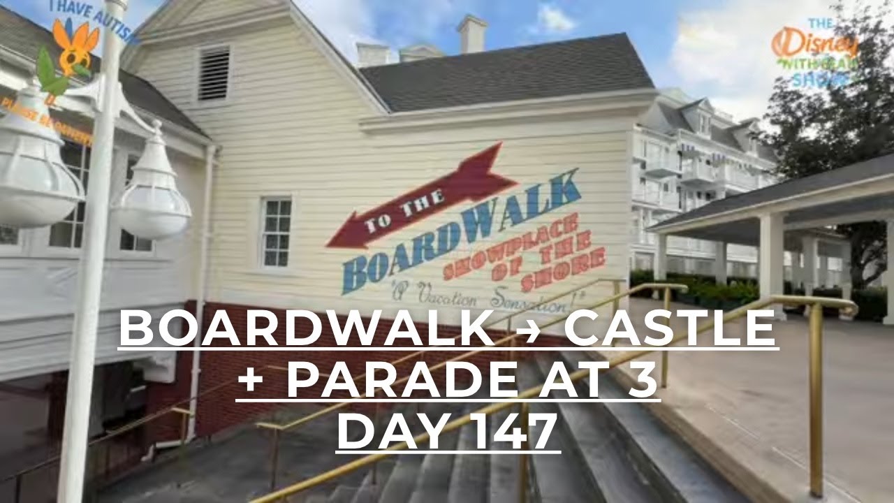 🔴 LIVE: Sunrise BoardWalk → Castle + Festival of Fantasy (#TDWSS Day 147)