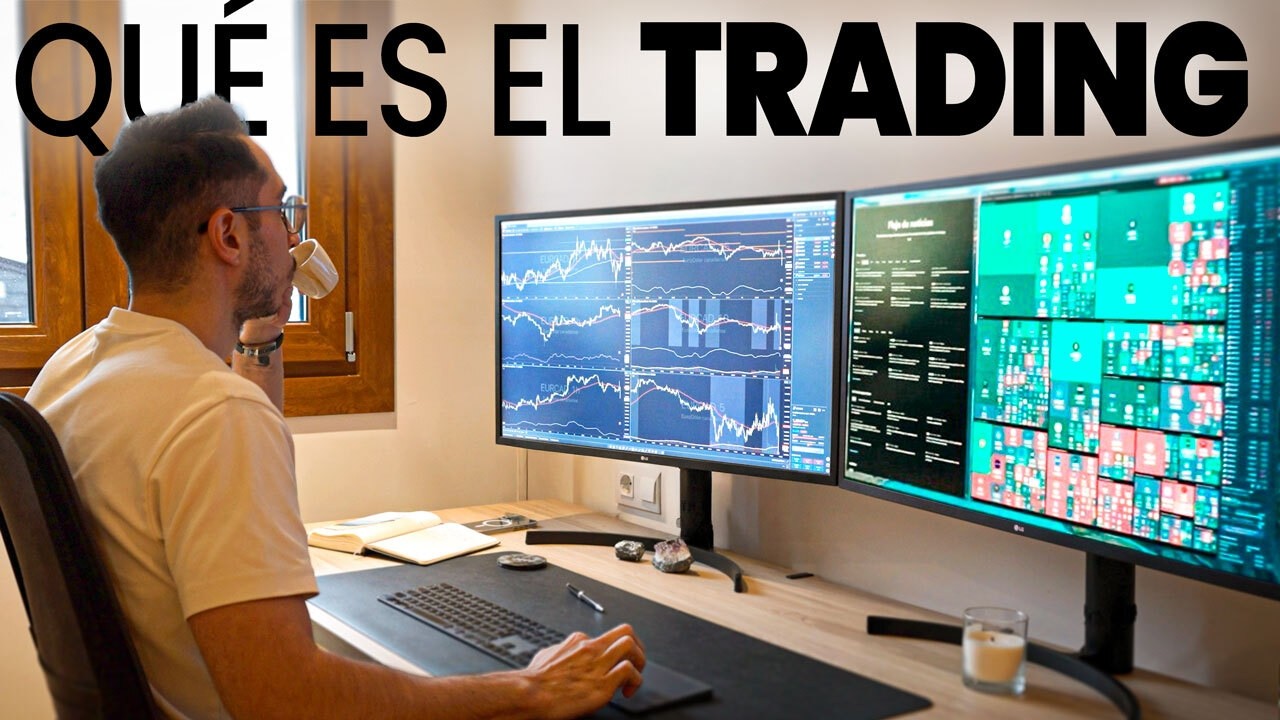 Qué Es El Trading Y Cómo Funciona
