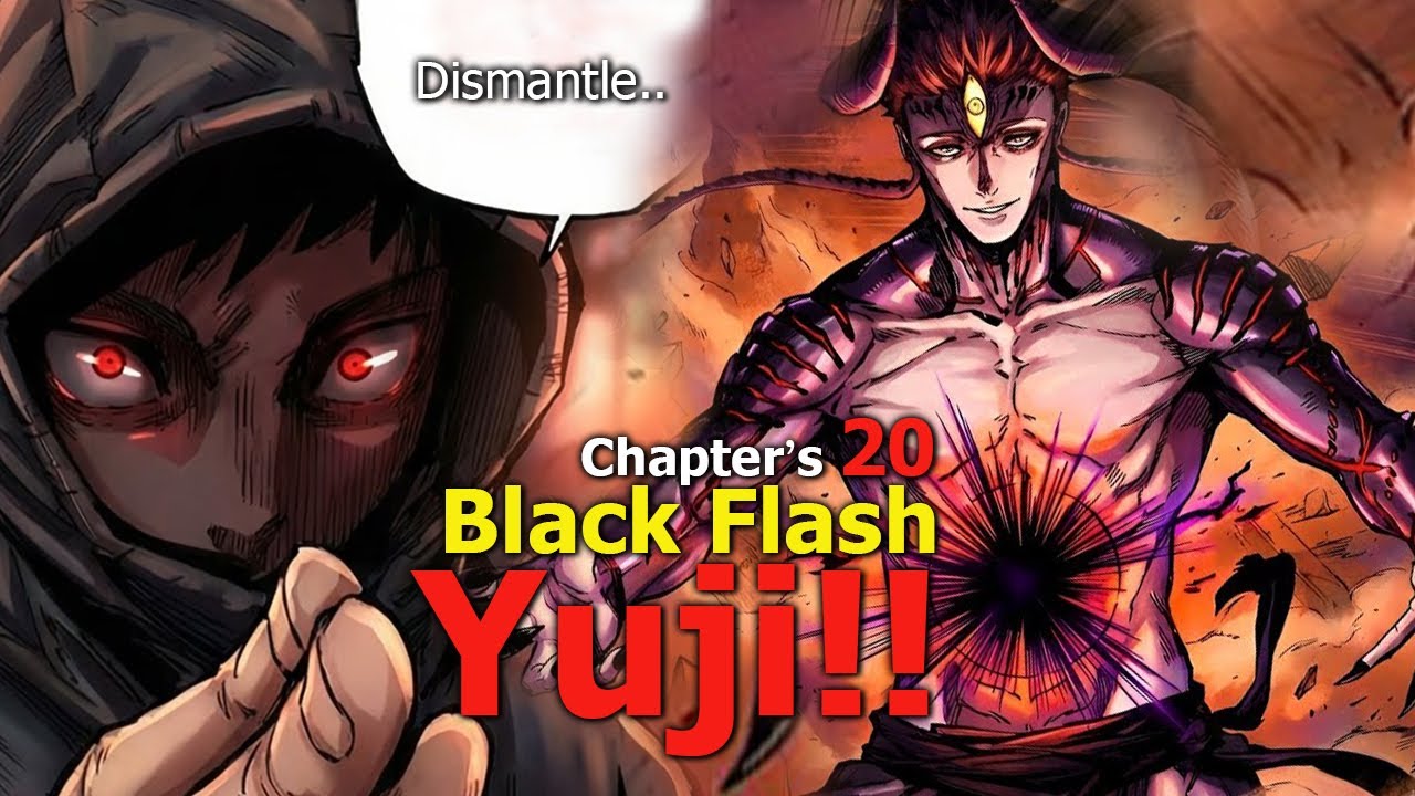 BLACK FLASH DISMANTLE YUJI ITADORI - JJK MODULO CHAPTER BAB 20 SPOILERS INDONESIA