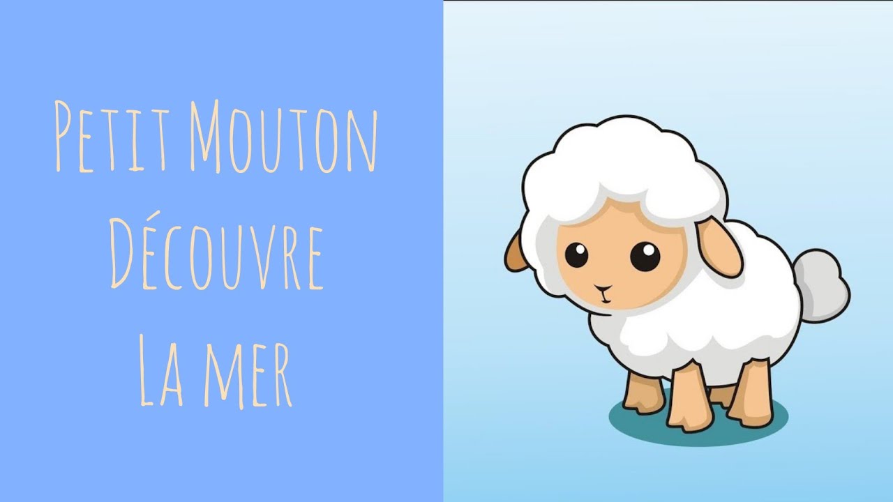 Petit Mouton découvre la Mer : Audiobook. Histoire positive pour endormir les enfants 18 min