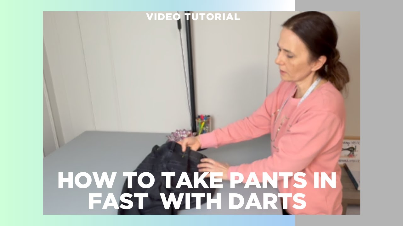 How to take pants in fast  with darts in the waist.