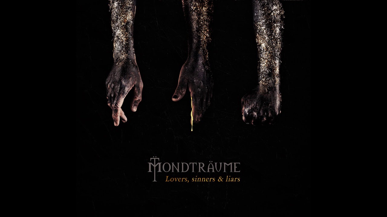 MONDTRÄUME - Lovers, Sinners & Liars