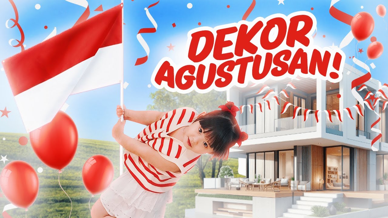 YUKA-CHAN DEKOR RUMAH PERSIAPAN 17 AGUSTUS! | vlog