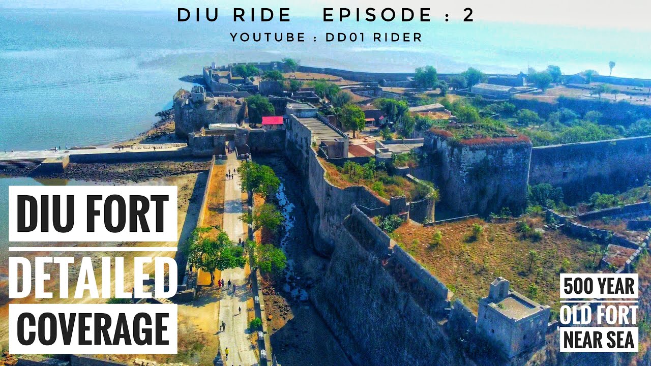 Diu Ride Episode 2 | Diu Fort | Best Fort Near Sea Diu | Diu Fort History | Diu Fort Tourist Guide