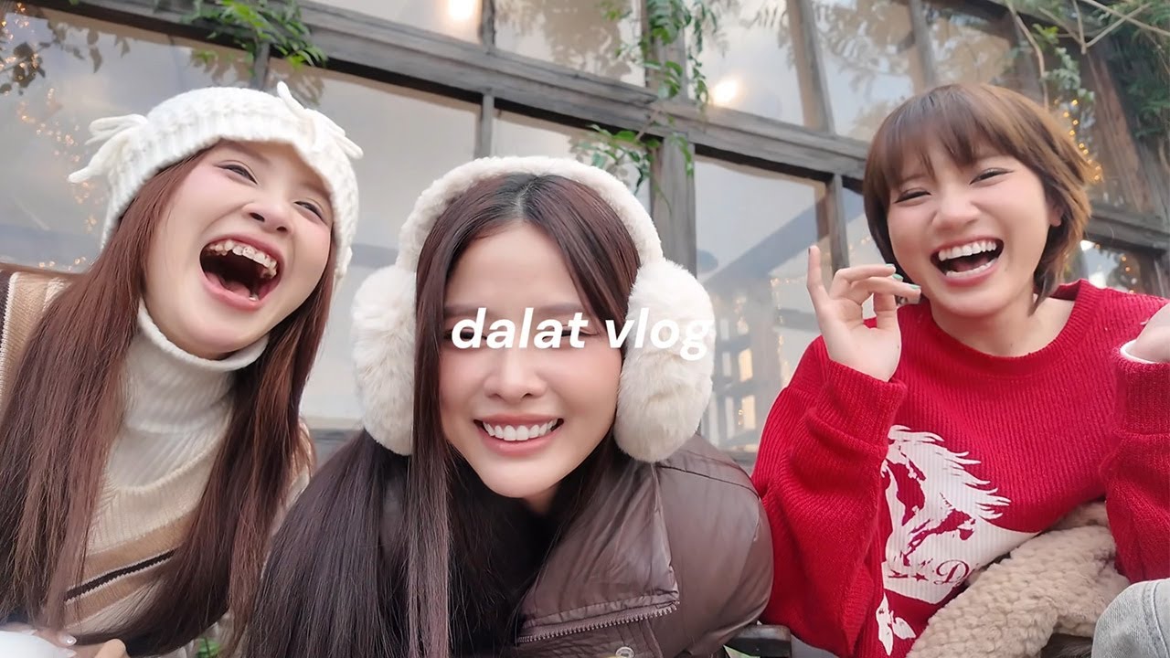 Đà Lạt vlog