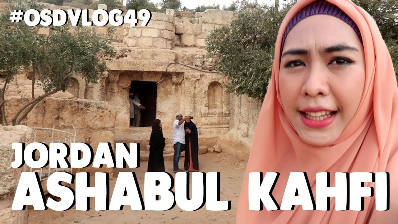 Gua Tempat 7 Pemuda Tidur 309 Tahun. Ashabul Kahfi! | #OSDVLOG49