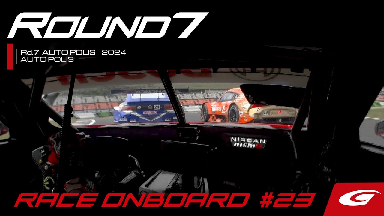【RACE ONBOARD】MOTUL AUTECH Z 2024 AUTOBACS SUPER GT Round7
