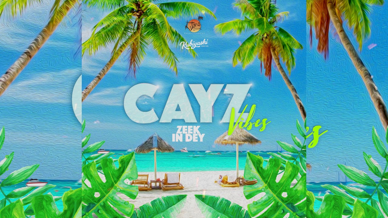 Zeek - In Dey (Cayz Vibes) 