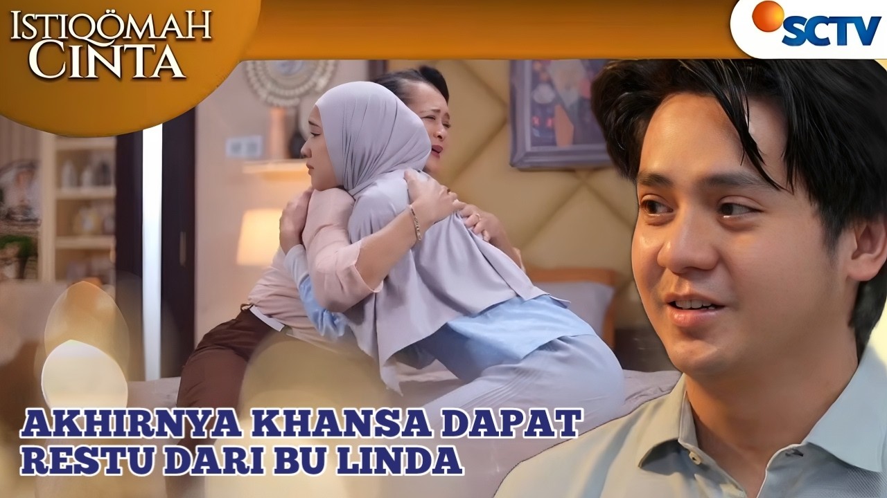 AKHIRNYA BU LINDA MAU MENERIMA KHANSA JADI MENANTU / ISTIQOMAH CINTA SCTV HARI INI 4 MARET 2026