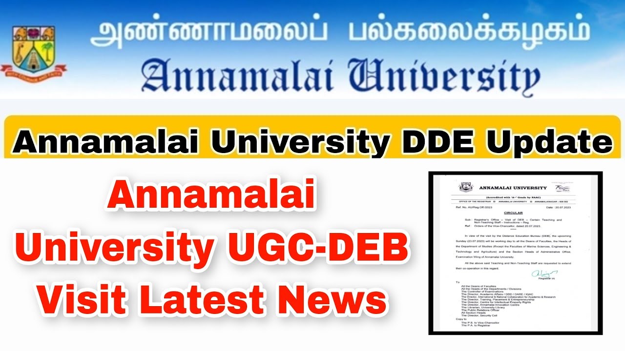 Annamalai University DDE Latest Updates-UGC DEB Visit-UGC Approval- Admission👍