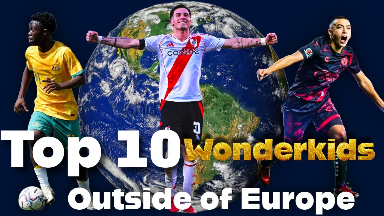Top 10 Wonderkids NOT Playing in Europe (2025 Edition)