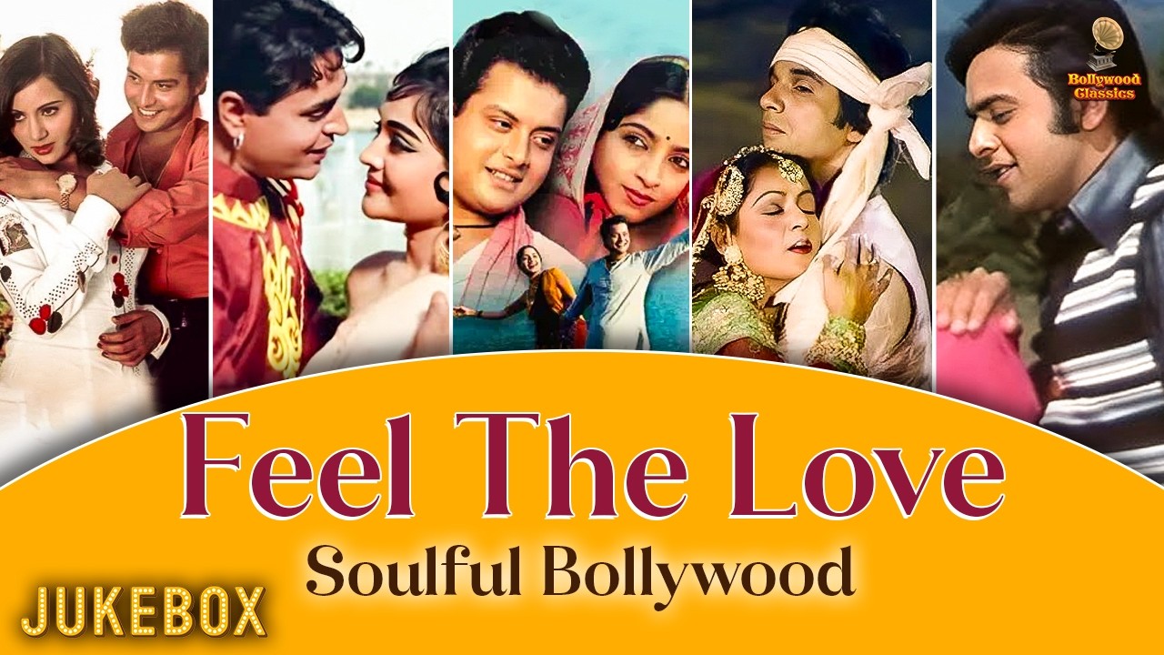 FEEL THE LOVE | Soulful Bollywood Jukebox | Old Love Melodies | Lata, Kishor, Mohammed, Hemlata