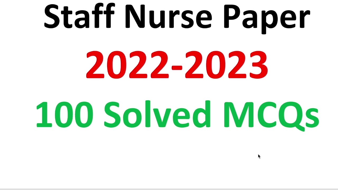 Staff Nurse solved Question paper 2022-2023 | WCL Staff Nurse paper 2022| 10- 12 2022 Exam date