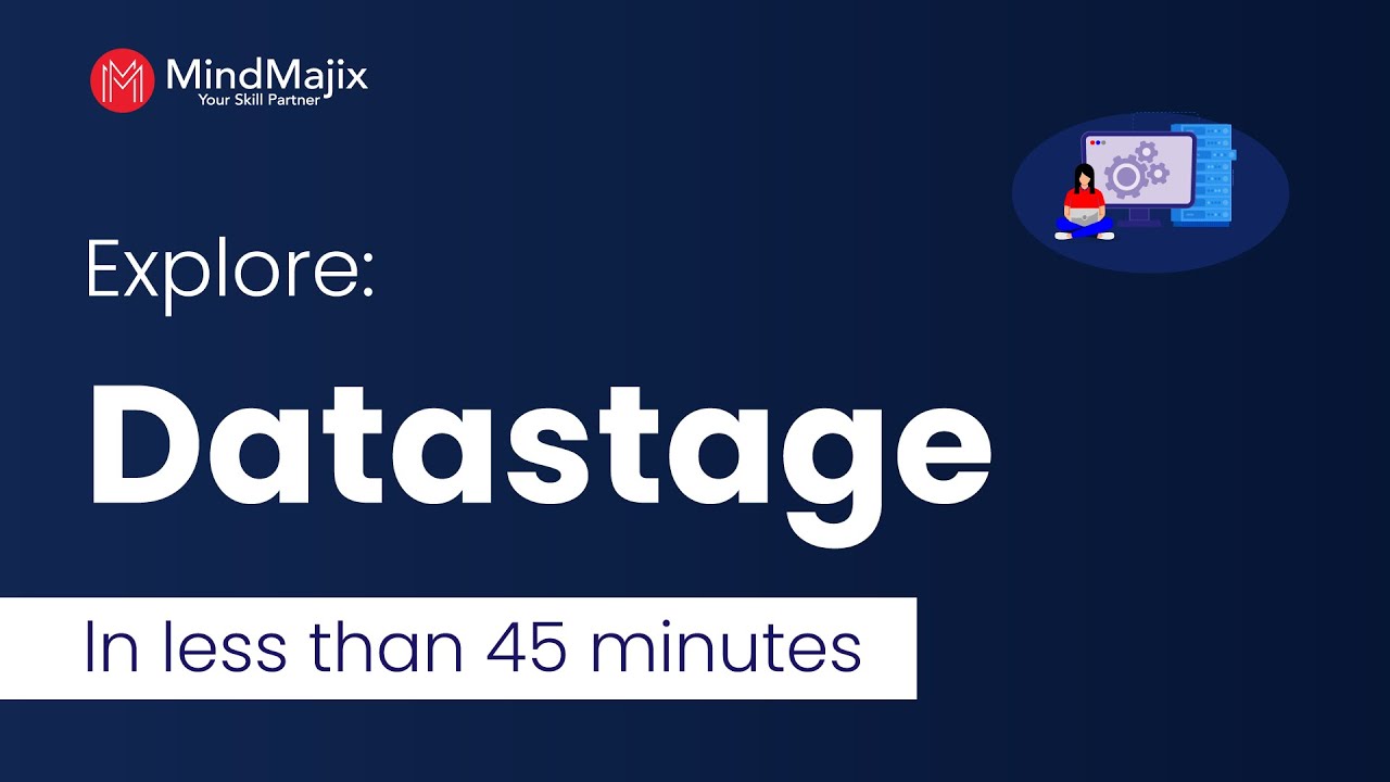 Учебное пособие по DataStage | Изучите DataStage менее чем за час — Mindmajix