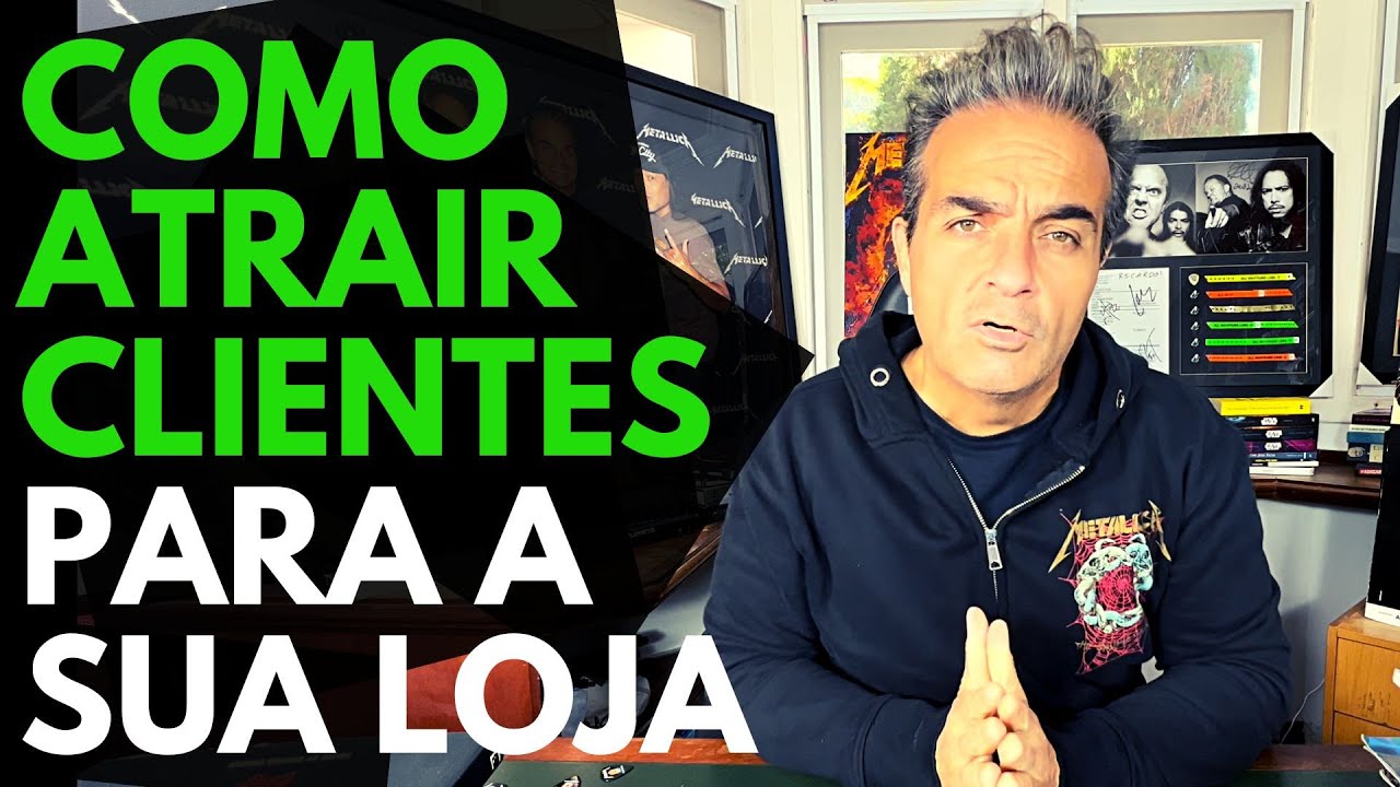 Como atrair clientes para a sua loja