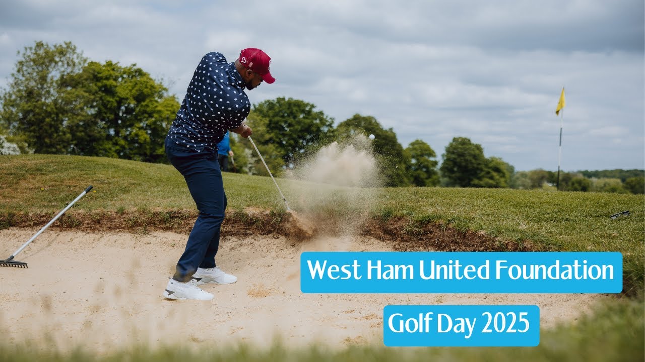 West Ham Foundation Golf Day 2025