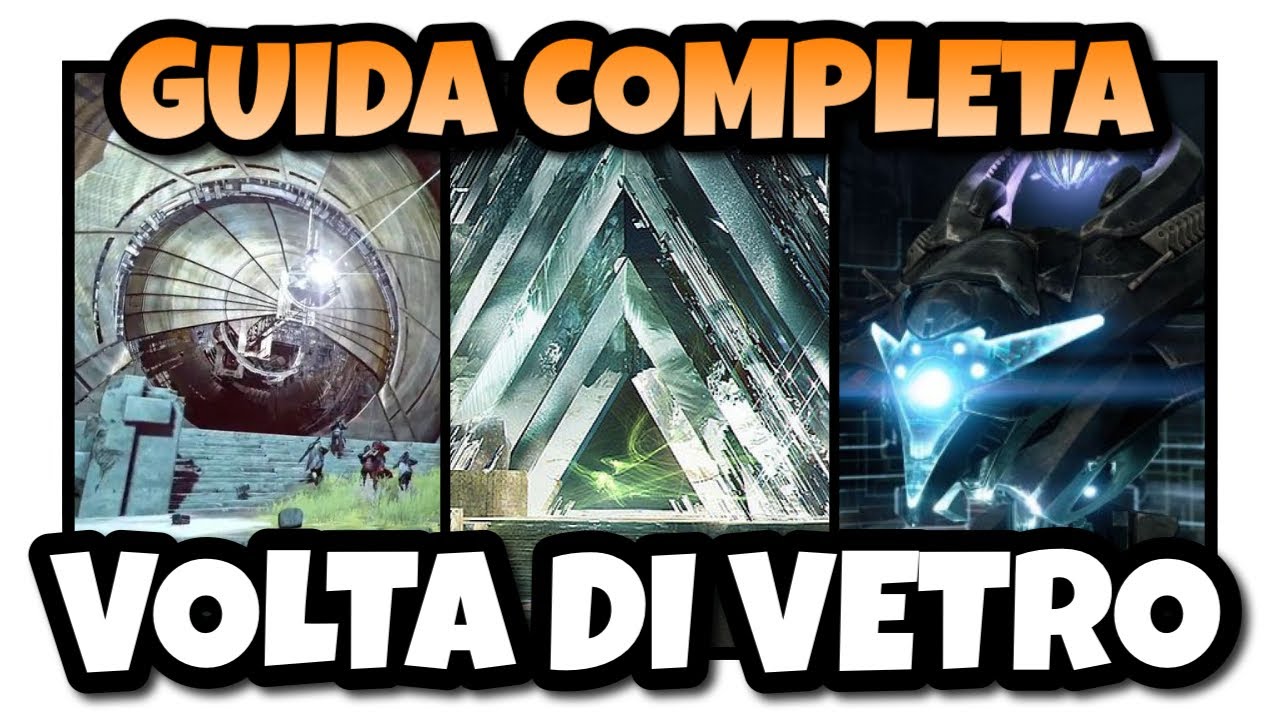 GUIDA | VOLTA DI VETRO | Italiano | Destiny 2 | Step by Step |