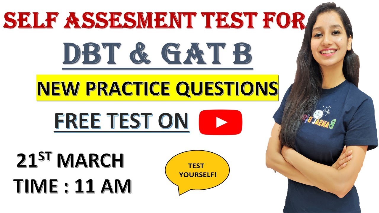 Self Assessment Test For DBT & GAT B Candidates I  I Free Test Series on YouTube I