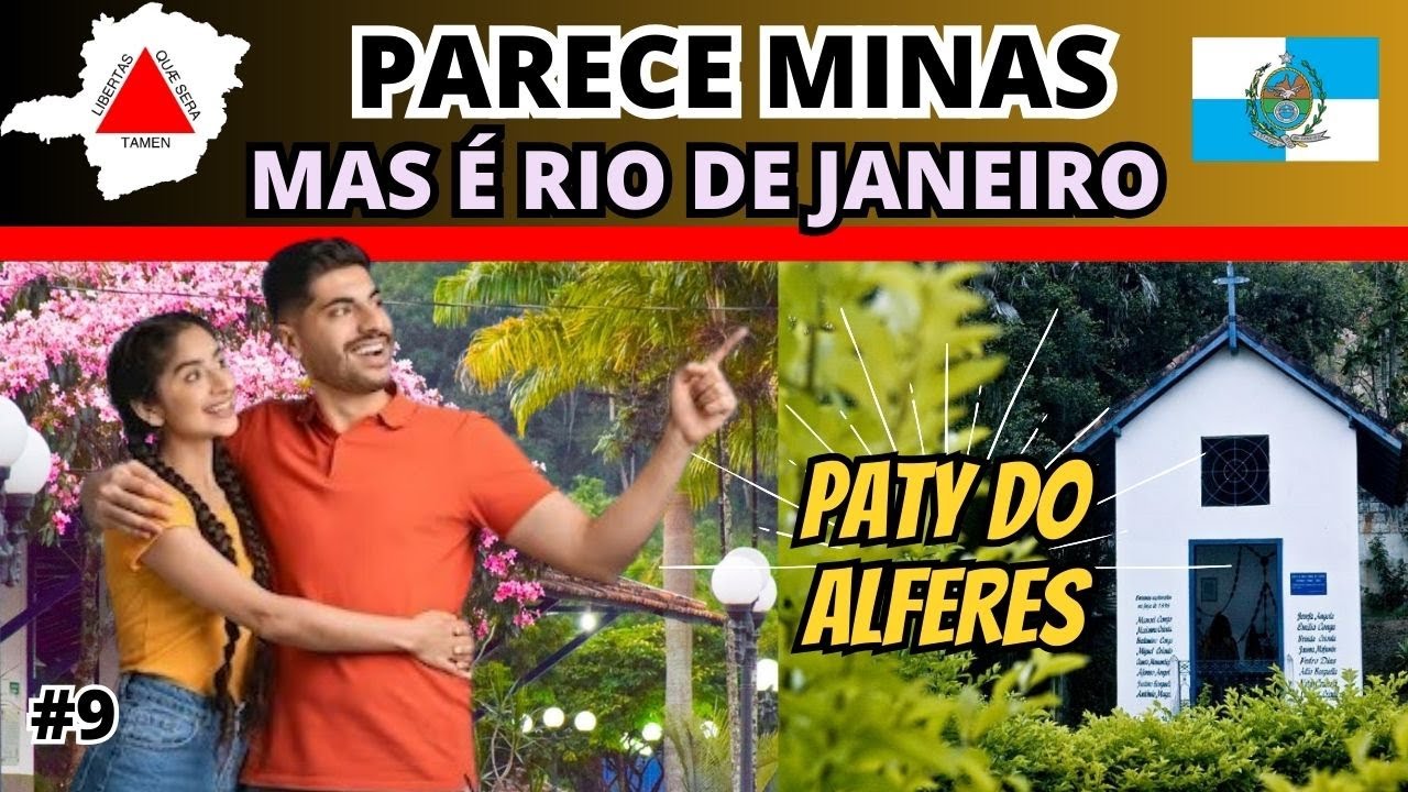 🔴 Paty do Alferes  RJ - Cidade que parece Minas Gerais, mas é Rio de Janeiro