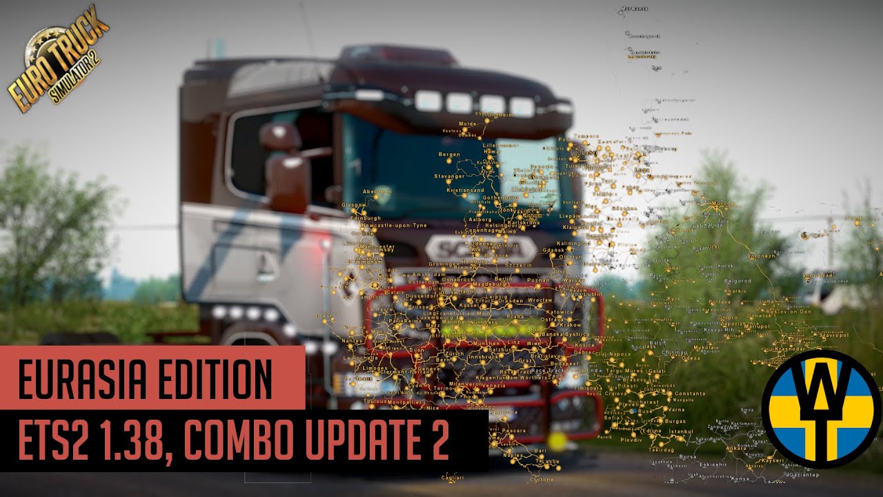 ETS2 1.38 - Eurasia Map Combo Update 2 includes updated Rusmap, Southern Region, Turkey and more
