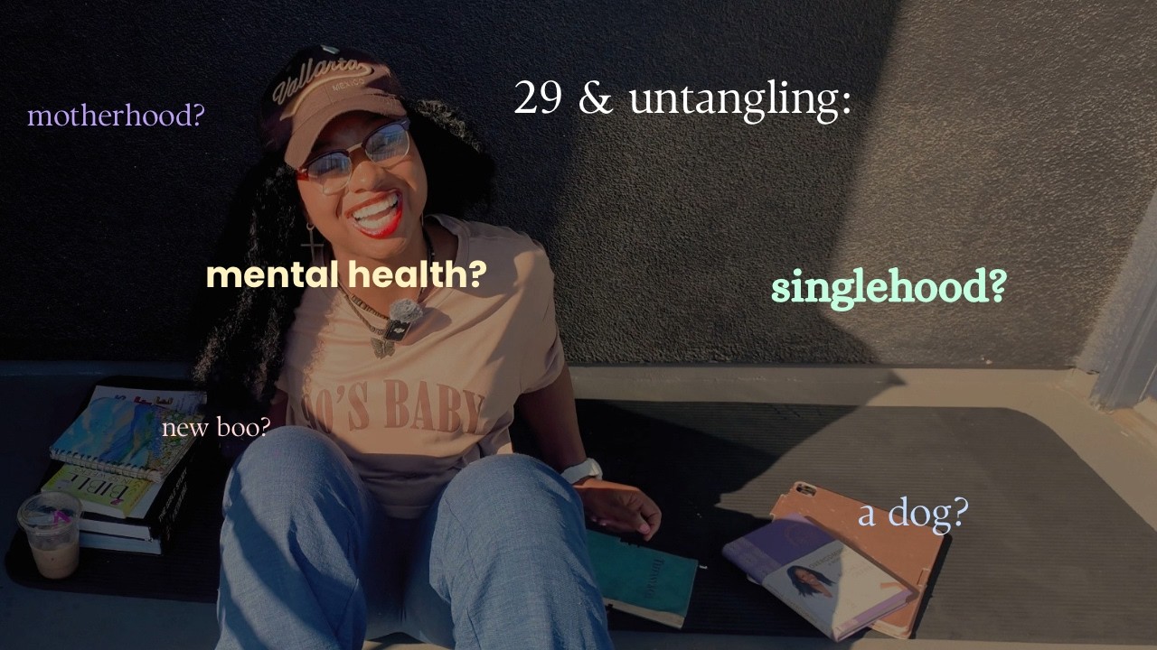 29 & Finding Out What I Really Want