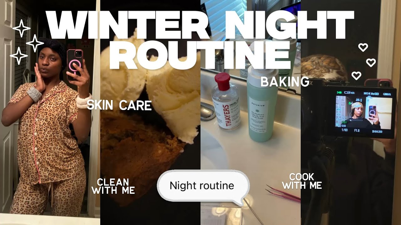 WINTER NIGHT ROUTINE: cook dinner w/ me, baking, skin care , chit chat ❄️🌙