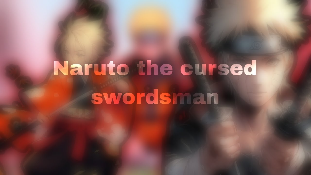 Naruto The Cursed Swordsman ( Naruto texting story || part 1)