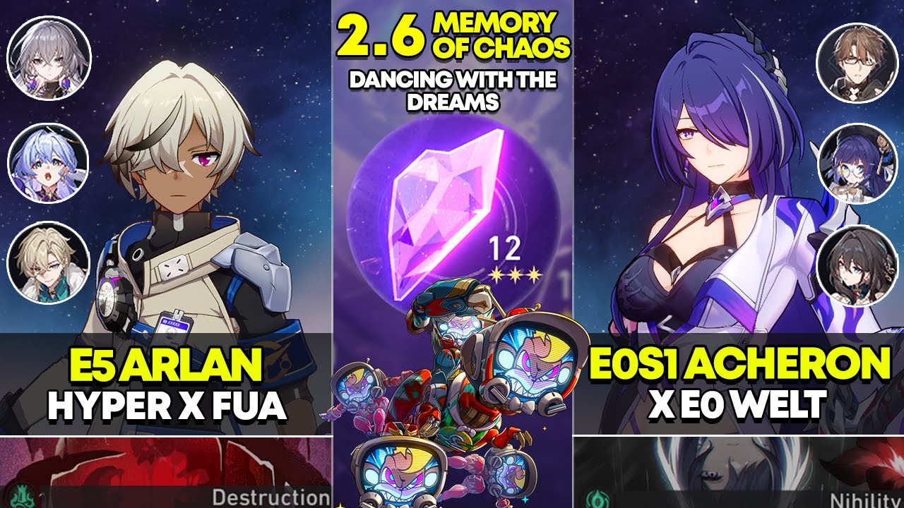 E5 Arlan Hyper x FUA & E0S1 Acheron x Welt | Memory of Chaos 12 | Honkai Star Rail 2.6