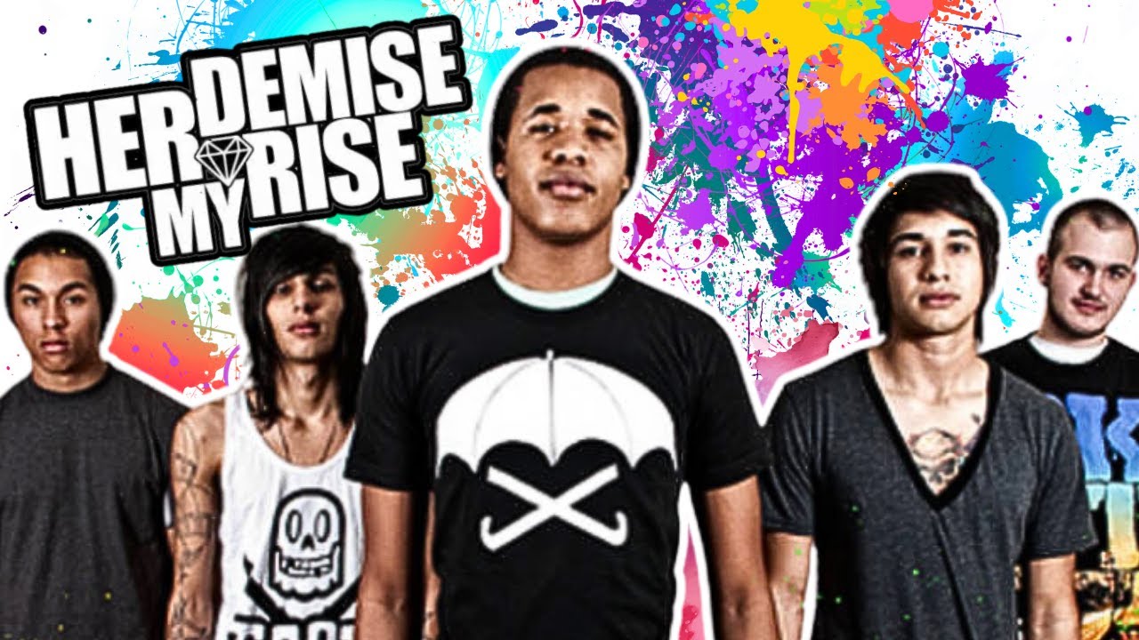 HER DEMISE MY RISE : The Rise & Fall