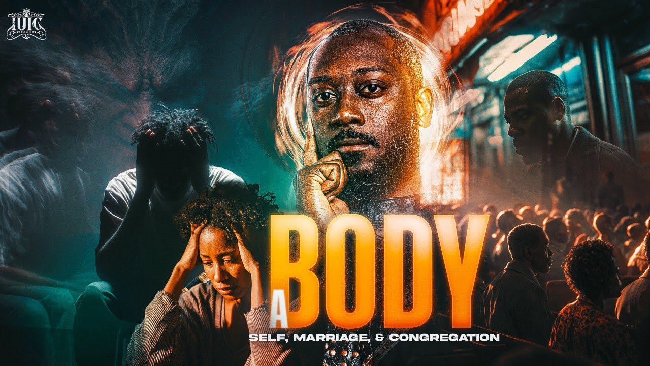 A Body, Self, Marriage, & Congregation