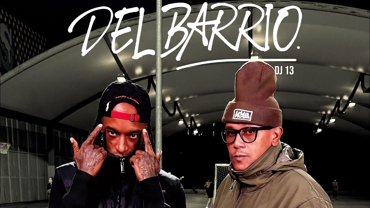 Reke con Sibilino - Del Barrio (Prod. DJ 13 & Un Tal Yupi) (Video Oficial)