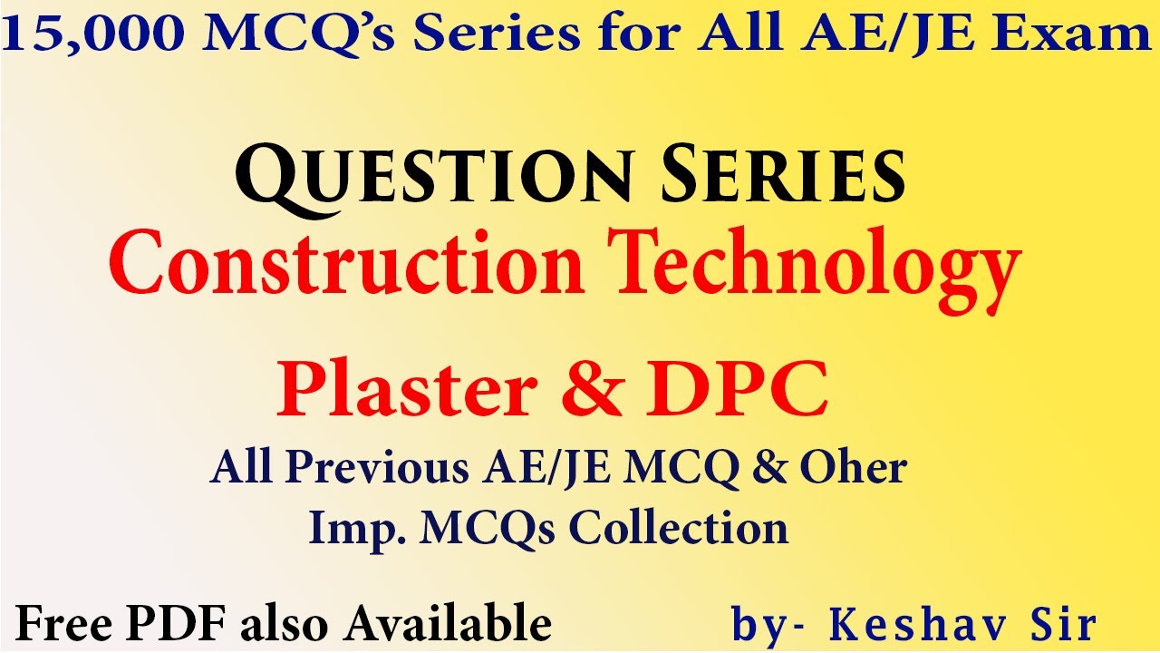 Plaster & DPC || Construction Tech Question Series for SSC JE, Raj JE, UPPCL AE and other AE JE Exam