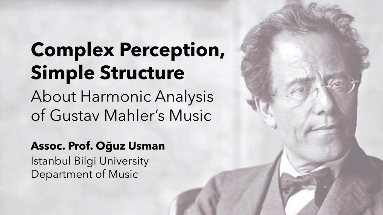 Complex Perception, Simple Structure: About Harmonic Analysis of Gustav Mahler's Music