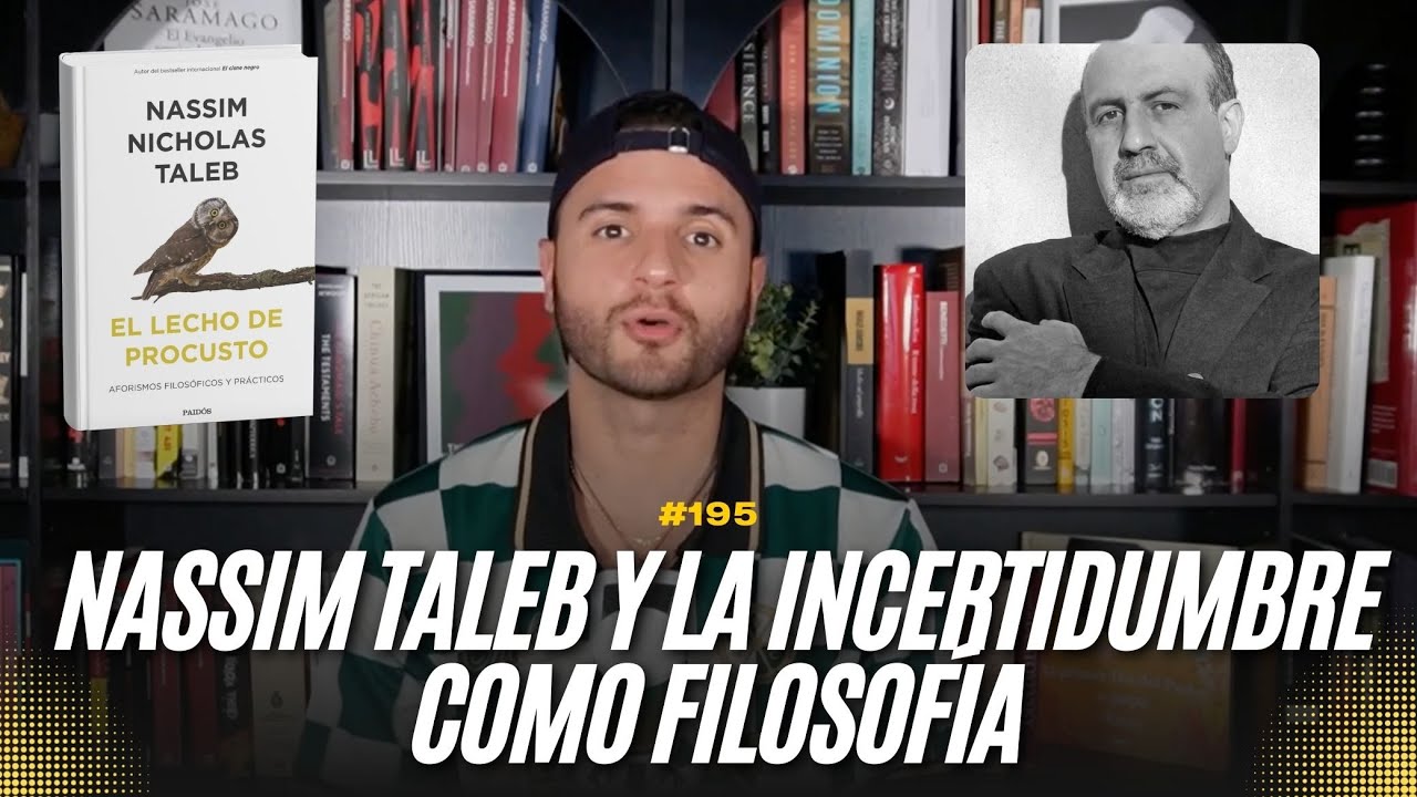 195 - Engañados por el azar + La cama de Procusto: La sabiduría brutal de Nassim Taleb