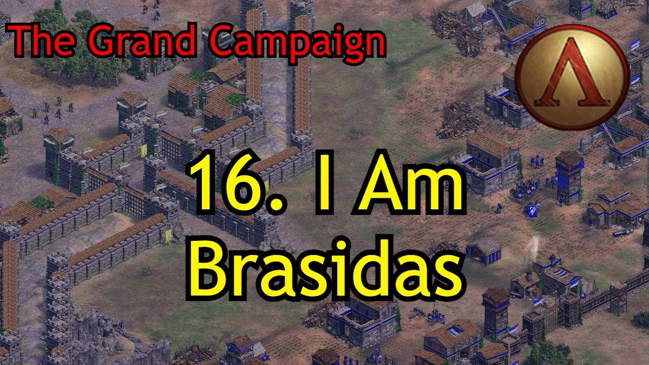 16. I Am Brasidas | The Grand Campaign | AoE2: DE