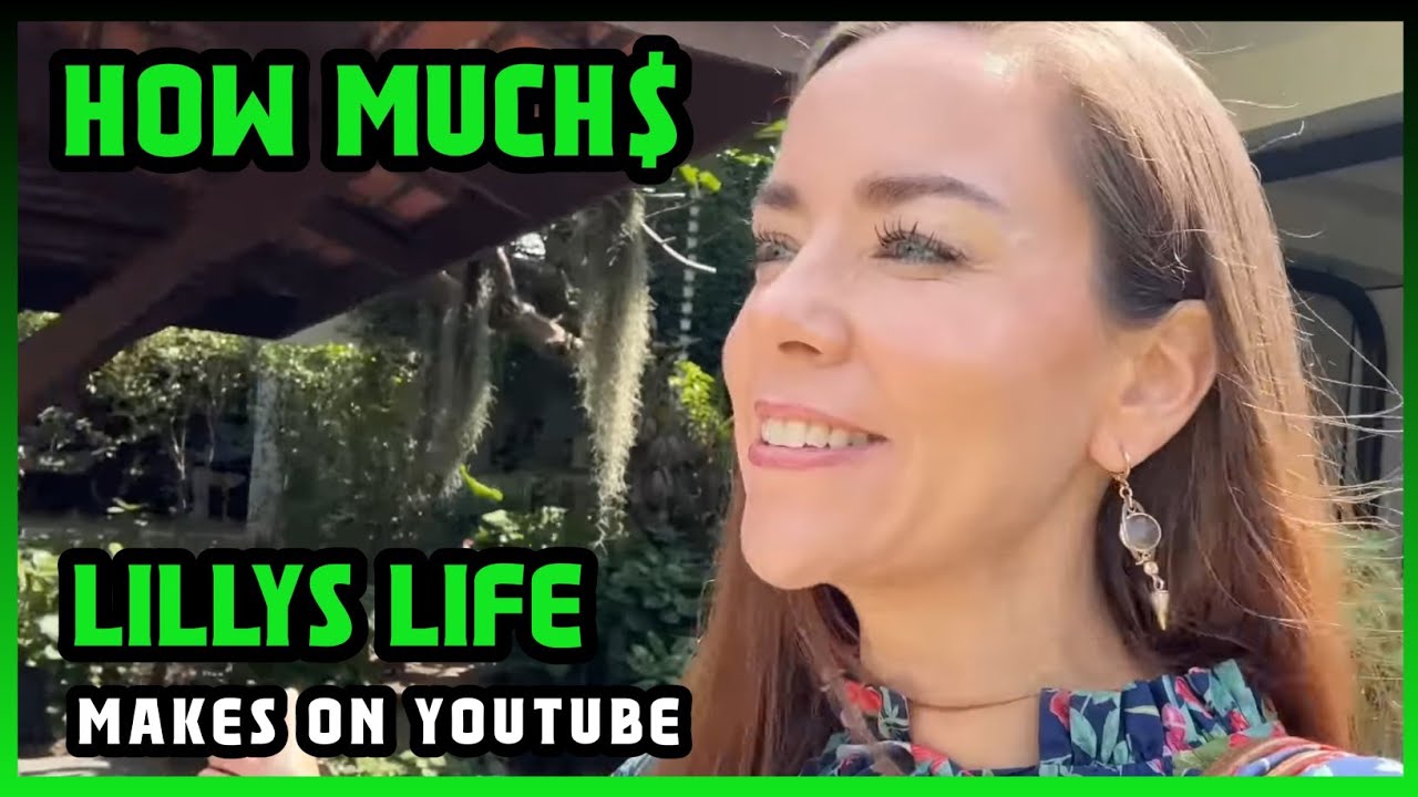 How Much Lillys Expat Life / Lillys Life Get paid From YouTube