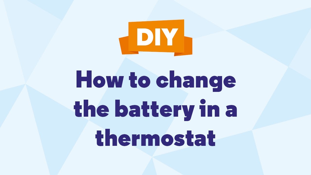 How to change the battery in a thermostat -    Cité building