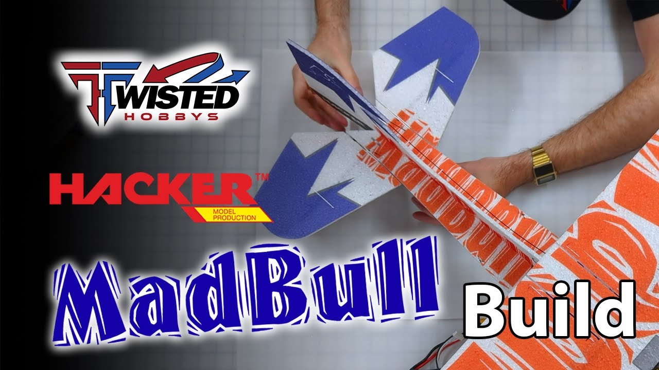 Twisted Hobbys - MadBull - Сборка и первый полёт