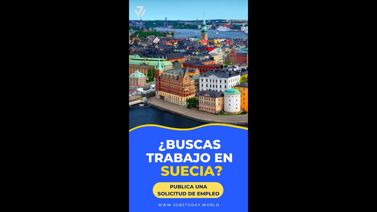 ¿Buscas trabajo en Suecia? Publica una solicitud de empleo