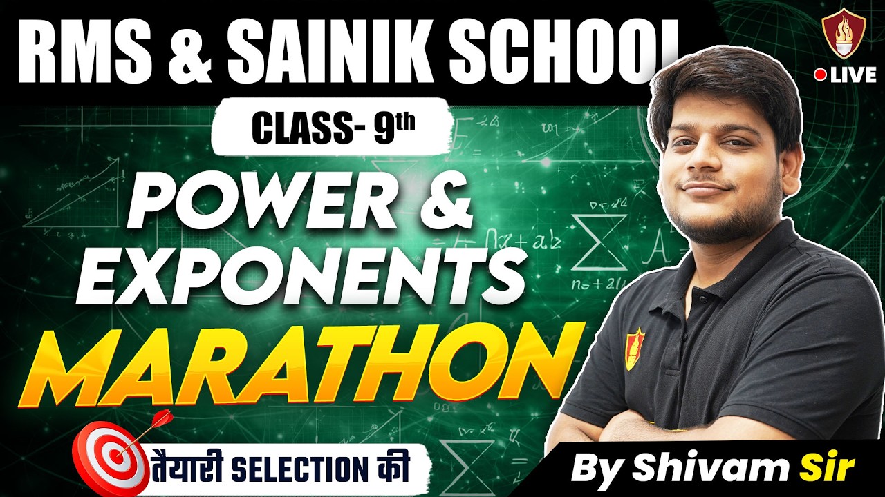 Power & Exponents- Marathon Class 9 | RMS Sainik School | Military School Coaching | AISSEE 2026