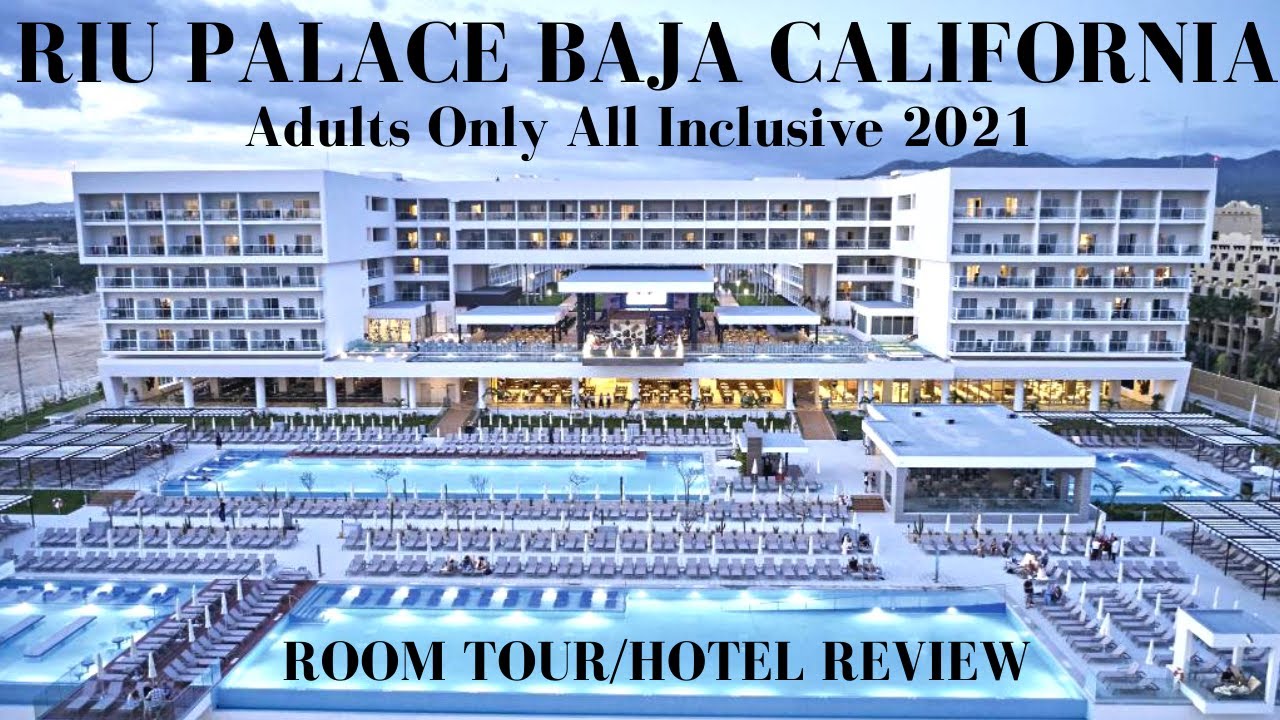 RIU PALACE BAJA CALIFORNIA: ПОЛНЫЙ ТУР ПО НОМЕРАМ/ОБЗОР ОТЕЛЯ 2021 All Inclusive Кабо-Сан-Лукас, ...