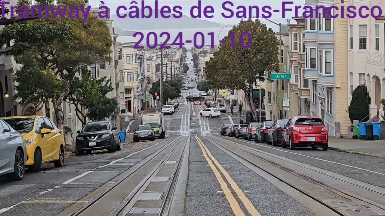 20240110_Tramway de San Francisco