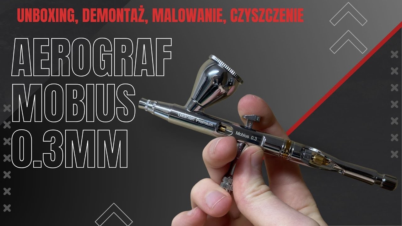 Mobius 0.3mm MÓJ PIERWSZY Aerograf! Unboxing, demontaż, malowanie i czyszczenie