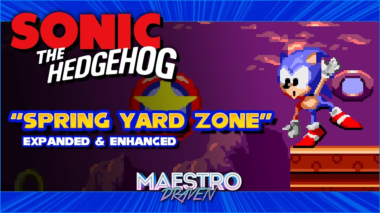 Spring Yard Zone (Expanded & Enhanced) • SONIC THE HEDGEHOG