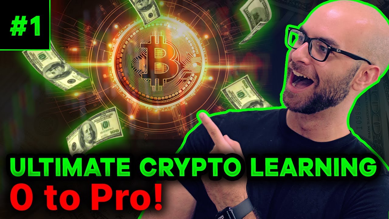 The ULTIMATE Crypto Learning Series: From Begineer to Expert - Program Overview & Getting Started