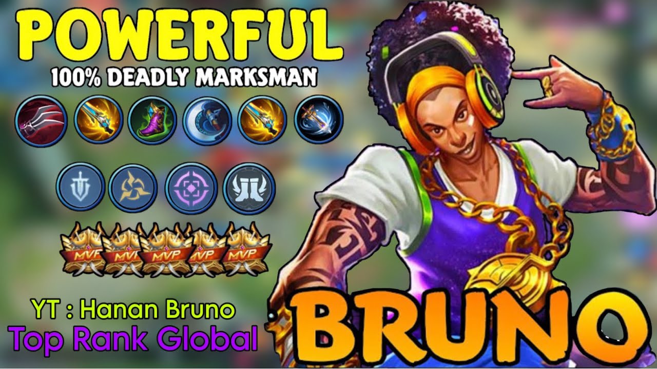 Powerful 100% Deadly Marksman - Top Global Bruno by : YT : Hanan Bruno - Mobile Legends