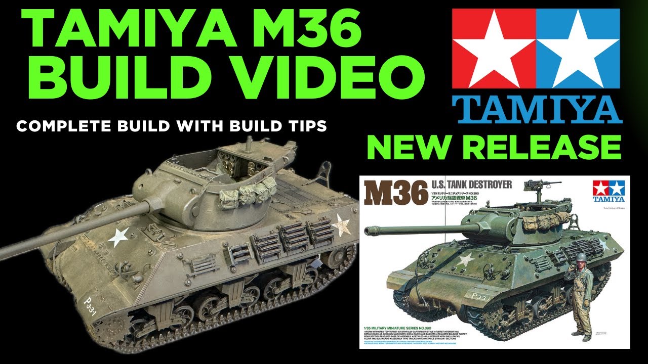 Building the Tamiya M36 Jackson , build tips and review